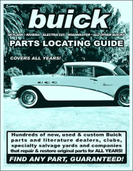 Buick/Skylark/Riviera/Electra 225/Roadmaster Parts Locating Guide / Edition 3