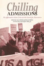 Chilling Admissions: The Affirmative Action Crisis and the Search for Alternatives / Edition 1