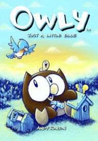 Just a Little Blue (Owly Series #2)