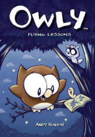 Flying Lessons (Owly Series #3)