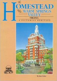 Homestead and Warm Springs Valley
