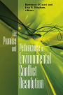 Promise and Performance Of Environmental Conflict Resolution / Edition 1