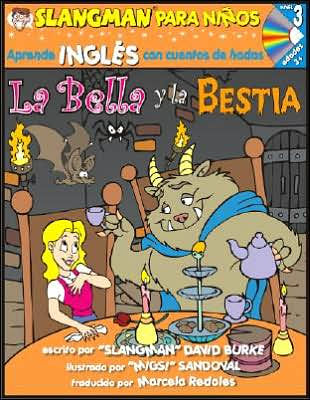 La Bella Y La Bestia Nivel 3 Aprende Ingles Con Cuentos De Hadas By David Burke Migs Sandoval Other Format Barnes Noble