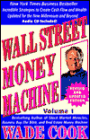 Wall Street Money Machine
