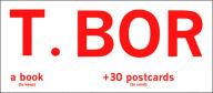 Title: T.BOR A Book (To Keep) +30 Postcards (To Send), Author: Maira Kalman