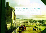 Title: Jane Austen in Bath: Walking Tours of the Writer's City, Author: Katharine Reeve