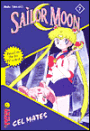 Sailor Moon Novel 7: Cel Mates