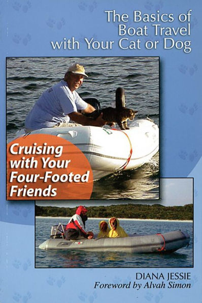 Cruising With Your Four-Footed Friends: The Basics of Boat Travel with your Cat or Dog