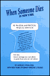 When Someone Dies in New York: All the Legal and Practical Things You Need to Do