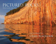 Pictured Rocks: From Land and Sea