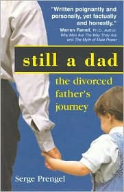 Still a Dad: The Divorced Father's Journey
