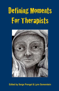 Defining Moments for Therapists