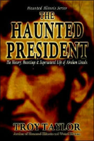 Haunted President