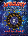 Astrology - how to Find Your Soul-Mate, Stars, and Destiny - Sagittarius