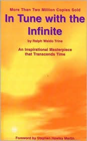 In Tune with the Infinite: An Inspirational Masterpiece that Transcends Time