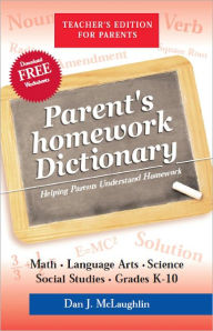 Title: Parent's Homework Dictionary, Author: Dan J. McLaughlin