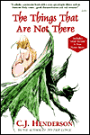 Things That Are Not There