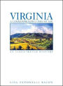 Virginia: A Commonwealth Comes of Age: An Illustrated History