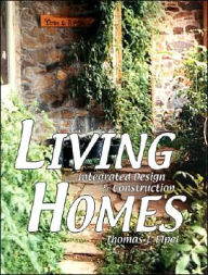 Living Homes: Integrated Design and Ecological Construction