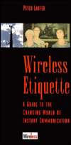 Wireless Etiquette: A Guide to the Changing World of Instatnt Communication