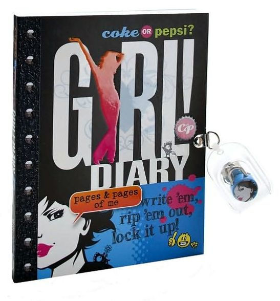 Coke or Pepsi? GIRL! Diary by Mickey Gill, Cheryl Gill, Paperback 