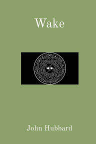 Title: Wake, Author: John Hubbard