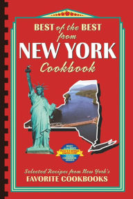 Title: Best of the Best from New York Cookbook: Selected Recipes from New York's Favorite Cookbooks, Author: Gwen McKee