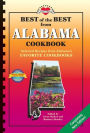 Best of the Best from Alabama Cookbook: Selected Recipes from Alabama's Favorite Cookbooks