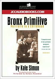 Title: Bronx Primitive: Portraits in a Childhood (5 cassettes), Author: Katie Simon