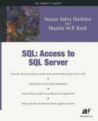 Title: SQL: Access to SQL Server / Edition 1, Author: Susan Sales Harkins
