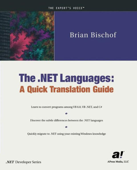 The .NET Languages: A Quick Translation Guide