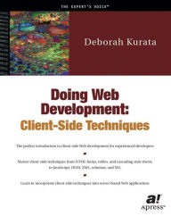 Title: Doing Web Development: Client-Side Techniques, Author: Deborah Kurata