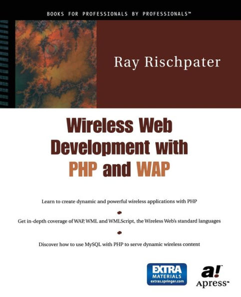 Wireless Web Development with PHP and WAP / Edition 1