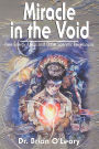 Miracle in the Void