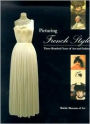 Picturing French Style: Three Hundred Years of French Art and Fashion