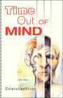 Time Out Of Mind