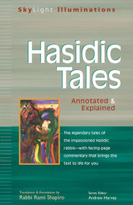 Title: Hasidic Tales: Annotated & Explained, Author: Rami Shapiro