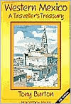 Western Mexico: A Traveller's Treasury