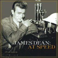 James Dean: At Speed