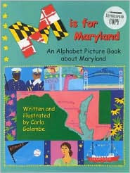 M Is for Maryland: An Alphabet Book about Maryland