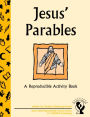 Jesus' Parables: A Reproducible Activity Book