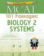 Examkrackers MCAT 101 Passages: Biology 2: Systems