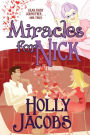 Miracles for Nick