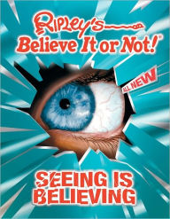 Ripley's Believe It or Not! Seeing is Believing