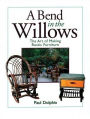 A Bend in the Willows: The Art of Making Rustic Furniture