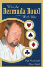 Win the Bermuda Bowl with Me