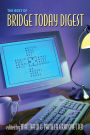 Best of Bridge Today Digest