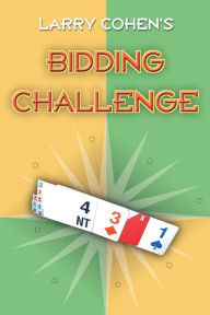 Title: Larry Cohen's Bidding Challenge, Author: Larry Cohen