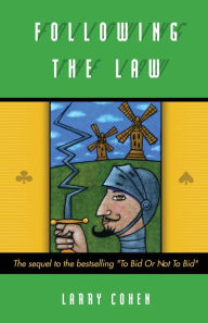 Title: Following the Law: The Total Tricks Sequel, Author: Larry Cohen