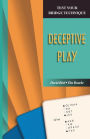 Test Your Bridge Technique: Deceptive Play